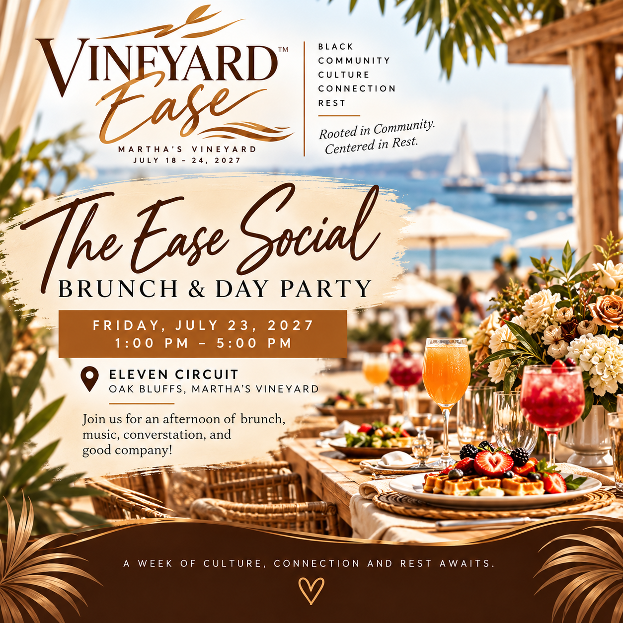 Vineyard Ease™ event flyer for The Ease Social — Brunch & Day Party at Eleven Circuit in Oak Bluffs, Martha's Vineyard
